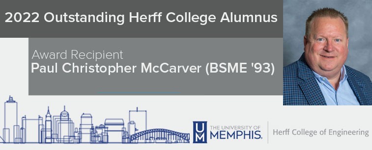 Paul McCarver Receives the 2022 Outstanding Herff College Alumnus Award